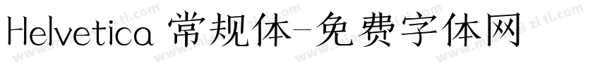 Helvetica 常规体字体转换